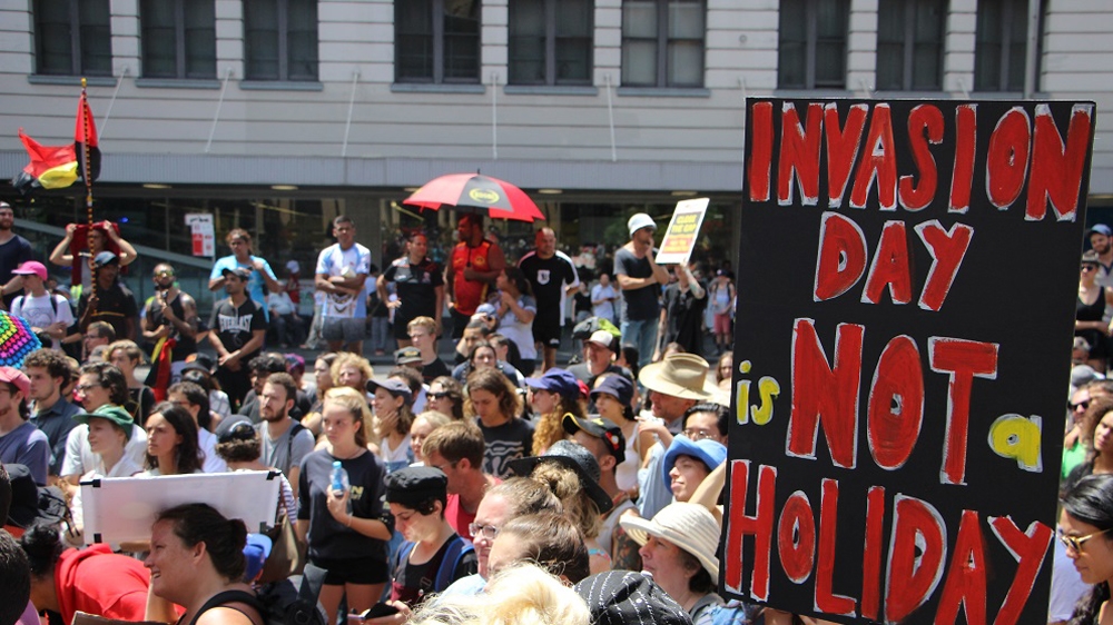  Many protesters reject the idea that Indigenous Australians could ever feel included in the national holiday   [Jarni Blakkarly/Al Jazeera] 